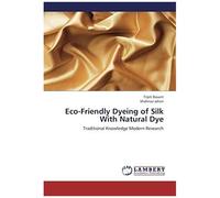 Eco-Friendly Dyeing Of Silk With Natural Dye