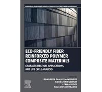 Eco-Friendly Fiber Reinforced Polymer Composite Materials: Characterization, Applications, and Life Cycle Analysis