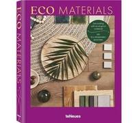 Claire Bingham – Eco Materials: Home Inspirations (anglais) – Relié, beau livre – teNeues