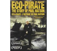 Eco Pirate-the Story of Paul W [Import allemand]