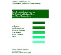 Eco-Regional Approaches For Sustainable Land Use And Food Production