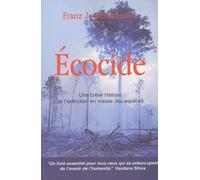 Ecocide : Une brève histoire de l'extinction en masse des espèces