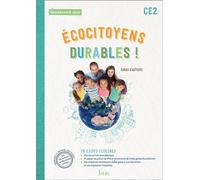 Ecocitoyens durables ! CE2 – Cahier élève – Éd. 2022