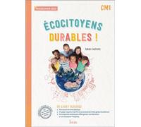 Ecocitoyens Durables ! Cm1 - Cahier D'activités