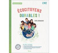 Ecocitoyens durables ! CM2 - Guide pédagogique Edition 2022 - Angélique Le Van Gong - Istra - broché - Scolaire / Universitaire