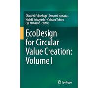 Ecodesign for Circular Value Creation (I)