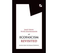 Ecofascism Revisited: Lessons from the German Experience