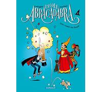 Ecole Abracadabra (L') - Nouvelle édition - Tome 1 - Têtue comme une formule