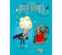 Ecole Abracadabra (L') - Nouvelle édition - Tome 1 - Têtue comme une formule - François Corteggiani - Dargaud - cartonné - Bande dessinée