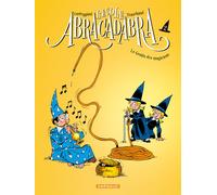 Ecole Abracadabra (L') - Nouvelle édition - Tome 2 - Le Gratin des magiciens - François Corteggiani - Dargaud - cartonné - Bande dessinée