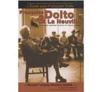 Ecole avec Françoise Dolto E