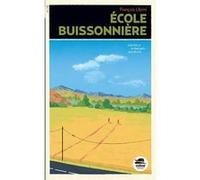 François Librini – École buissonnière – La vie – Broché