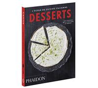 Phaidon Press – École de cuisine italienne : Desserts – Broché