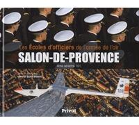 Ecole des officiers de l'armee de l'air de salon de provence - MODERE GENERAL - Privat - relié - Etude