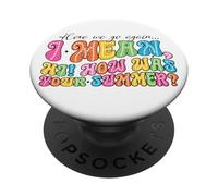 École d'été amusante, c'est reparti, je veux dire bonjour PopSockets PopGrip Adhésif