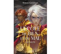 Ecole du bien et du mal Les origines - Tome 2 La Chute
