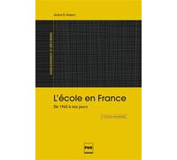Ecole en france (l') - 2e edition Quels financements pour quelles finalités ? - André Désiré Robert - Presses Universitaires Grenoble - broché - Scolaire / Universitaire