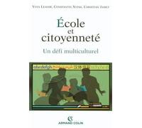 École et citoyenneté - Un défi multiculturel - Yves Lenoir - Armand Colin - broché - Etude
