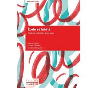 Ecole Et Laïcité - Enjeux Et Pistes Pour Agir