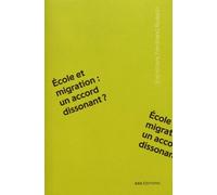 Ecole Et Migration : Un Accord Dissonant ?