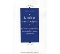 Ecole et ses strateges - Pur - Presses Universitaires Rennes - broché - Essai