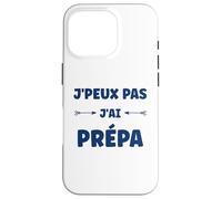 Ecole Humour étudiant drôle J’Peux Pas j’AI prépa Coque pour iPhone 16 Pro