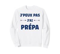 Ecole Humour étudiant drôle J’Peux Pas j’AI prépa Sweatshirt
