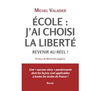 Ecole : j'ai chois la liberté: Revenir au réel