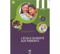 Ecole ouverte aux parents (l') - livret 2 - livre eleve Dorothée Escoufier (Auteur)