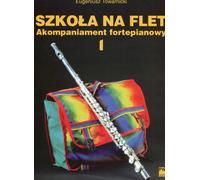 École pour flûte 1 accompagnement piano Eugeniusz Towarnicki (Buch auf Polnisch)