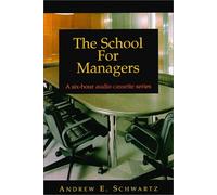 École pour Managers : série de Cassettes Audio de 6 Heures [Import]