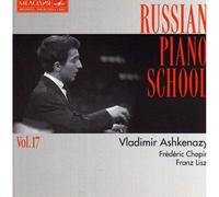 Ecole Russe De Piano Vol. 17 : Chopin & Liszt Ashkenazy, Piano