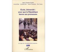 Ecole, Université : Pour Que La République Tienne Ses Promesses