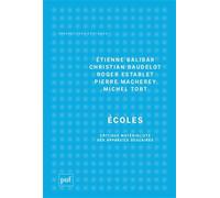 Écoles: Critique matérialiste des appareils scolaires