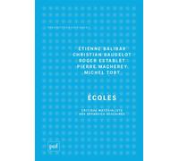 Écoles Critique matérialiste des appareils scolaires - Etienne Balibar - Puf - broché - Essai