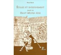 Pierre Riché – Écoles et enseignement dans le haut Moyen Âge – 3e éd. broché