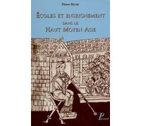 Pierre Riché – Écoles et enseignement dans le haut Moyen Âge – 3e éd. broché