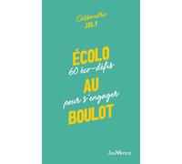 Écolo au boulot 60 éco-défis pour s'engager - Cassandre Joly - Jouvence - broché - Guide