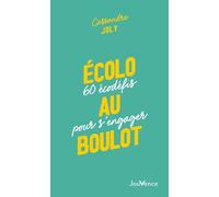 Ecolo Au Boulot - 60 Écodéfis Pour S'engager