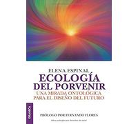 Ecología Del Porvenir