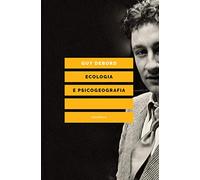 Ecologia e psicogeografia