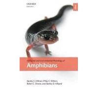 Ecological and Environmental Physiology of Amphibians, Oxford Biology Philip C. Withers, Philip Withers, Robert C. Drewes, Stanley D. Hillyard (Auteur)