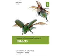 Ecological And Environmental Physiology Of Insects