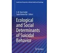 Ecological And Social Determinants Of Suicidal Behavior