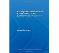 Ecological Economics And Industrial Ecology