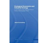 Ecological Economics and Industrial Ecology (Routledge Explorations in Environmental Economics) - [Version Originale] Inconnu (Auteur)