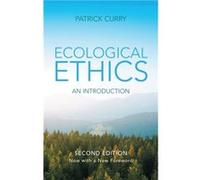 Ecological Ethics by Curry & Patrick Sophia Centre & Bath Spa University College Curry Patrick Sophia Centre Bath Spa University College (Auteur)