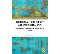 Ecological Film Theory And Psychoanalysis