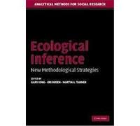 Ecological Inference, Analytical Methods for Social Research