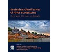 Ecological Significance Of River Ecosystems